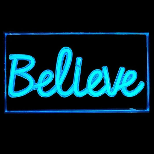 Neon Sign - Believe