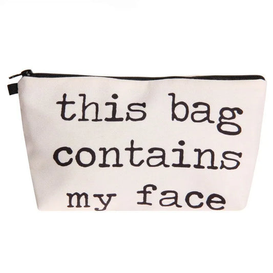 'This Bag Contains My Face' Cosmetic Bag